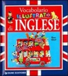 Alessandra Galli, Tony Wolf - Vocabolario illustrato di inglese