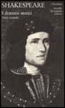 William Shakespeare, G. Melchiori - I drammi storici