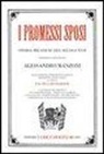Alessandro Manzoni - I promessi sposi