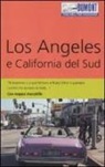 Manfred Braunger - Los Angeles e California del Sud. Con mappa