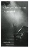 Georges Simenon, B. Denis, J. Dubois - Simenon, G: Romanzi