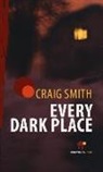 Craig Smith - Every dark place