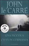 John Le Carré - Una piccola città in Germania