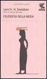 Lars F. H. Svendsen - Filosofia della moda