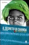 Allan Stratton - Il segreto di Chanda. Live above all