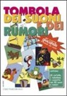 Tombola dei suoni e dei rumori. Con 1 CD Audio