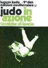Kazuzo Kudo - Judo in azione