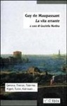 Guy de Maupassant, G. Martina - La Vita errante