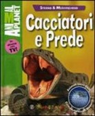 Kathy Riley - Cacciatori e prede