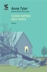 Anne Tyler - Guida rapida agli addii