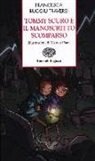 Francesca Ruggiu Traversi, M. Piana - Tommy Scuro e il manoscritto scomparso