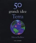 Martin Redfern - 50 grandi idee. Terra