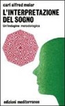 Carl A. Meier - L'interpretazione del sogno