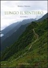 Marzia Verona - Lungo il sentiero