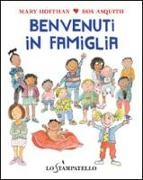 Mary Hoffman, R. Asquit - Benvenuti in famiglia