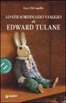 Kate DiCamillo, B. Ibatoulline - Lo straordinario viaggio di Edward Tulane