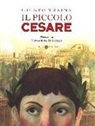 Giusto Traina, M. Di Giorgio, G. Meacci, F. Serafini - Il piccolo Cesare