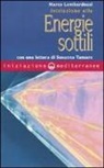 Marco Lombardozzi - Iniziazione alle energie sottili