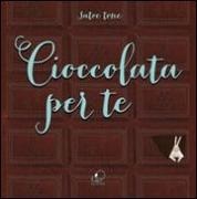 Satoe Tone - Cioccolata per te