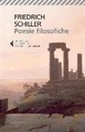Friedrich Schiller, G. Pinna, Giovanna Pinna - Poesie filosofiche. Testo tedesco a fronte
