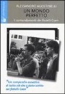 Alessandro Agostinelli - Un mondo perfetto. I comandamenti dei fratelli Coen