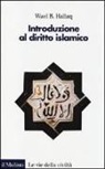 Wael B. Hallaq - Introduzione al diritto islamico