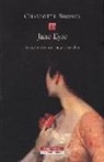 Charlotte Brontë - Jane Eyre