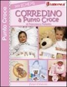 Francesca Peterlini - 100 schemi corredino a punto croce