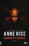 Anne Rice - Memnoch il diavolo. Le cronache dei vampiri