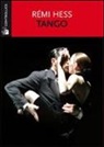 Rémi Hess, F. F. Palese - Tango
