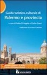 F. D'Angelo, G. Gueci - Guida turistico-culturale di Palermo e provincia