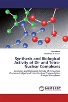 Mohamad Al-Jeboori, Tali Mawat, Talib Mawat - Synthesis and Biological Activity of Di- and Tetra-Nuclear Complexes