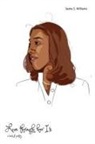 Iesha S. Williams - Love through her I's