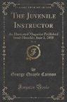 George Quayle Cannon - The Juvenile Instructor, Vol. 23
