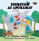 Shelley Admont, Kidkiddos Books, S. A. Publishing - I Love My Dad (Hungarian Edition)
