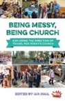Ian Paul, Ian Paul - Being Messy, Being Church