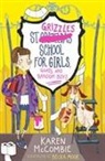 Karen McCombie, Becka Moor - St Grizzle’s School for Girls, Goats and Random Boys