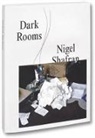 Shafran Nigel, Shafran Nigel - Dark Rooms