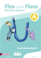 Flex und Flora - Deutsch: Flex und Flora - Deutsch inklusiv Ausgabe 2017