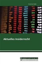 Sebastian Sieder - Aktuelles Insiderrecht