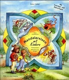 Volker Friebel - Mandalareisen mit Kindern, m. CD-Audio