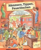 Sabine Hirler - Hämmern, Tippen, Feuerlöschen