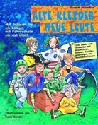 Gudrun Schreiber - Alte Kleider, neue Leute