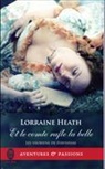 Lorraine Heath - Les vauriens de Havisham. Vol. 2. Et le comte rafle la belle