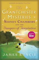 James Runcie - Sidney Chambers and the Dangers of Temptation