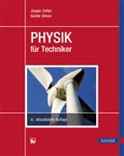 Günter Simon, Jürge Zeitler, Jürgen Zeitler - Physik für Techniker
