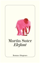 Martin Suter - Elefant