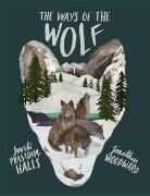 Smriti Prasadam-Halls, Jonathan Woodward, Jonathan Woodward, Woodward Jonathan - The Ways of the Wolf