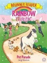 Daisy Meadows - Rainbow Magic Beginner Reader: Pet Parade