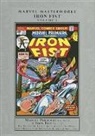 Doug Moench, Moench Doug, Roy Thomas, Len Wein, Wein Len - Marvel Masterworks: Iron Fist Volume 1